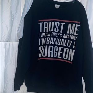 Greys anatomy sweatshirt